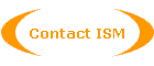 Contact ISM